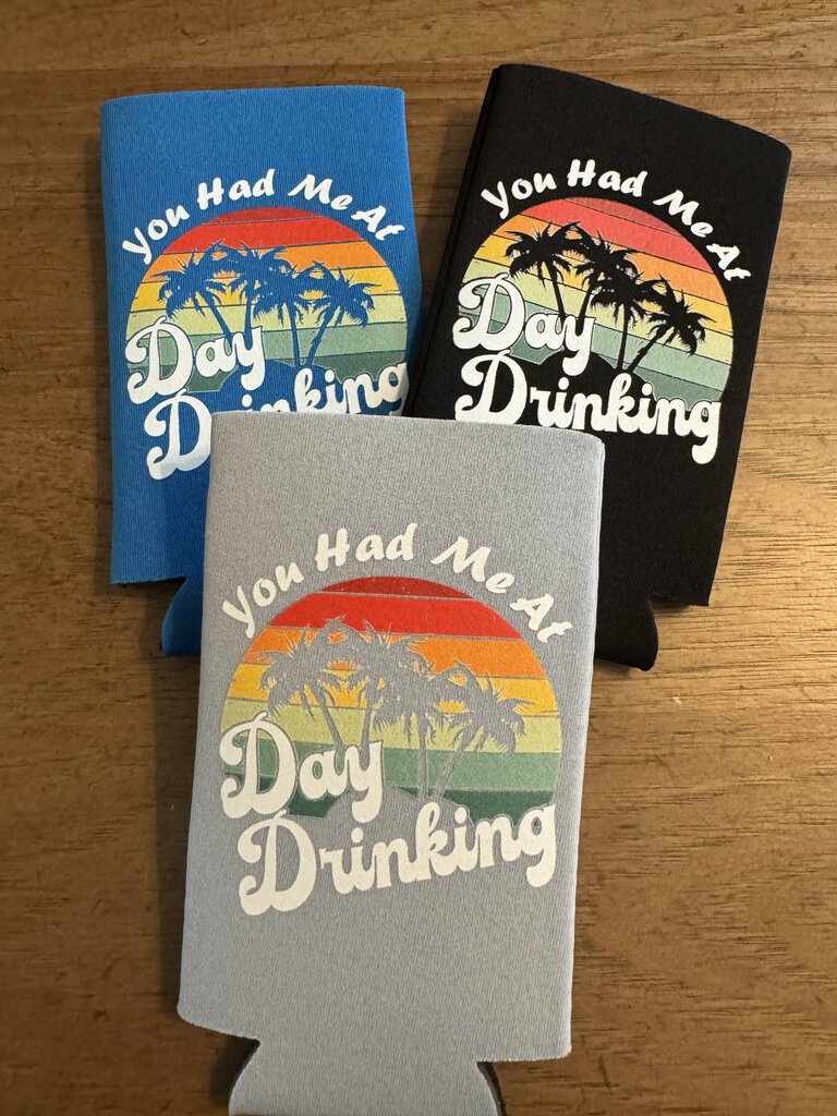 Day Drinking Koozie