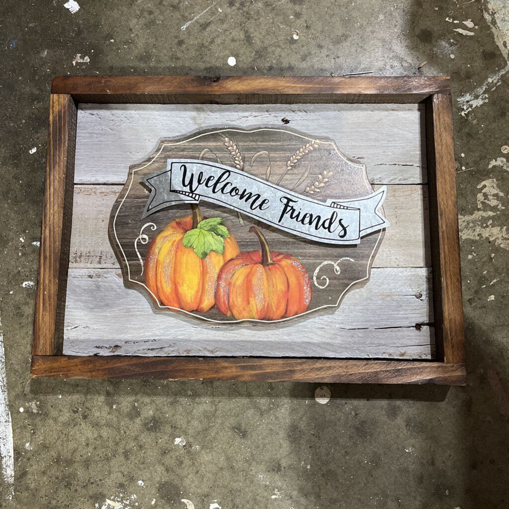 welcome friends plaque