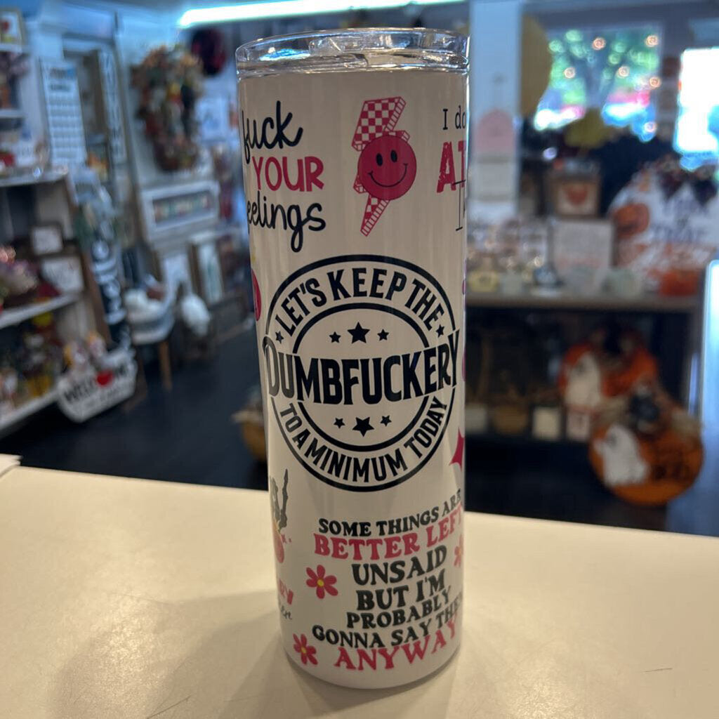 Dumb F*ry White 20oz Tumbler