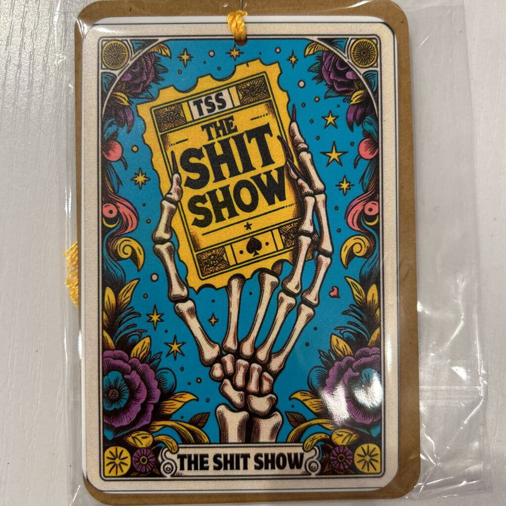 The Shit Show Acrylic Card Bookmark