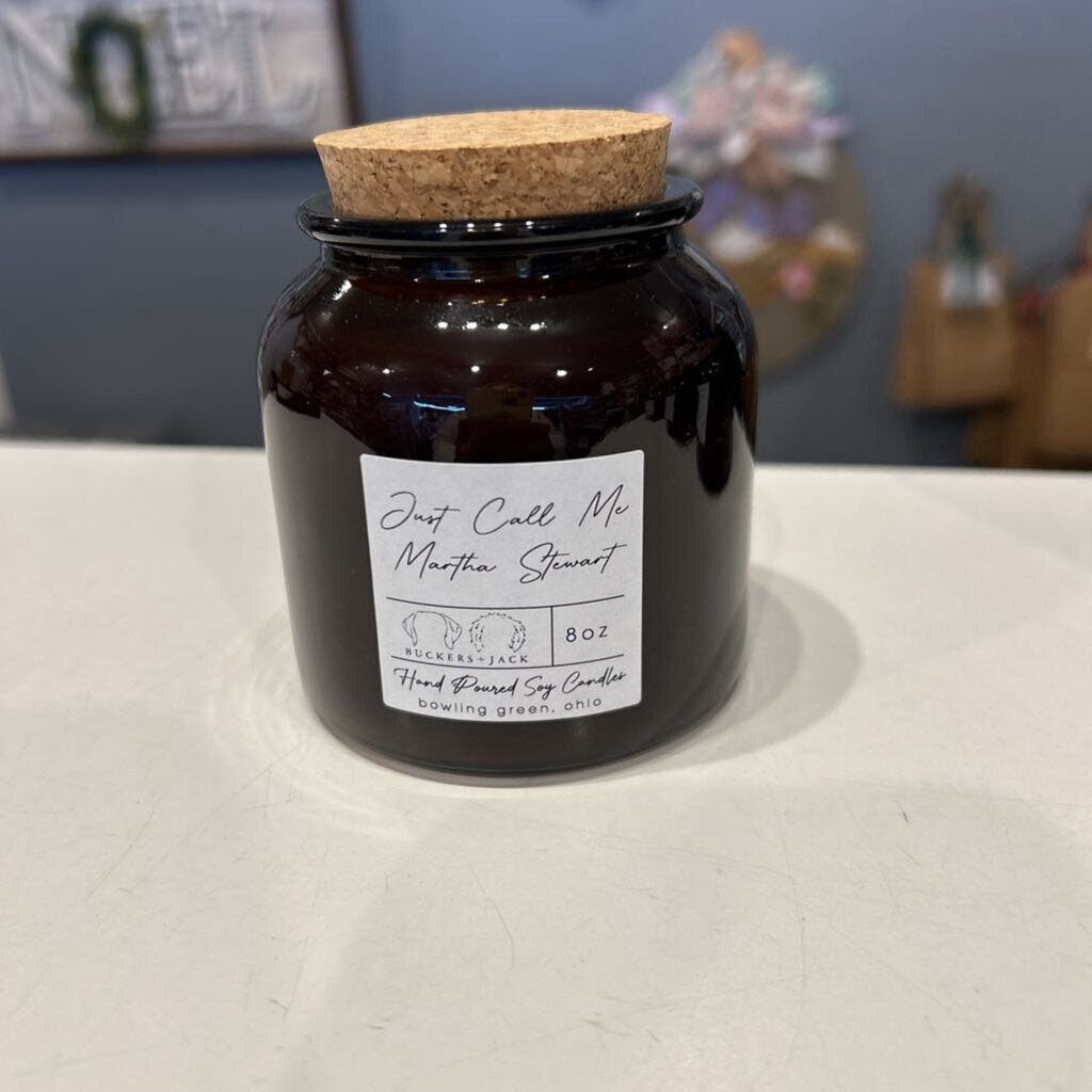 Just Call Me Martha Stewart Candle 8oz