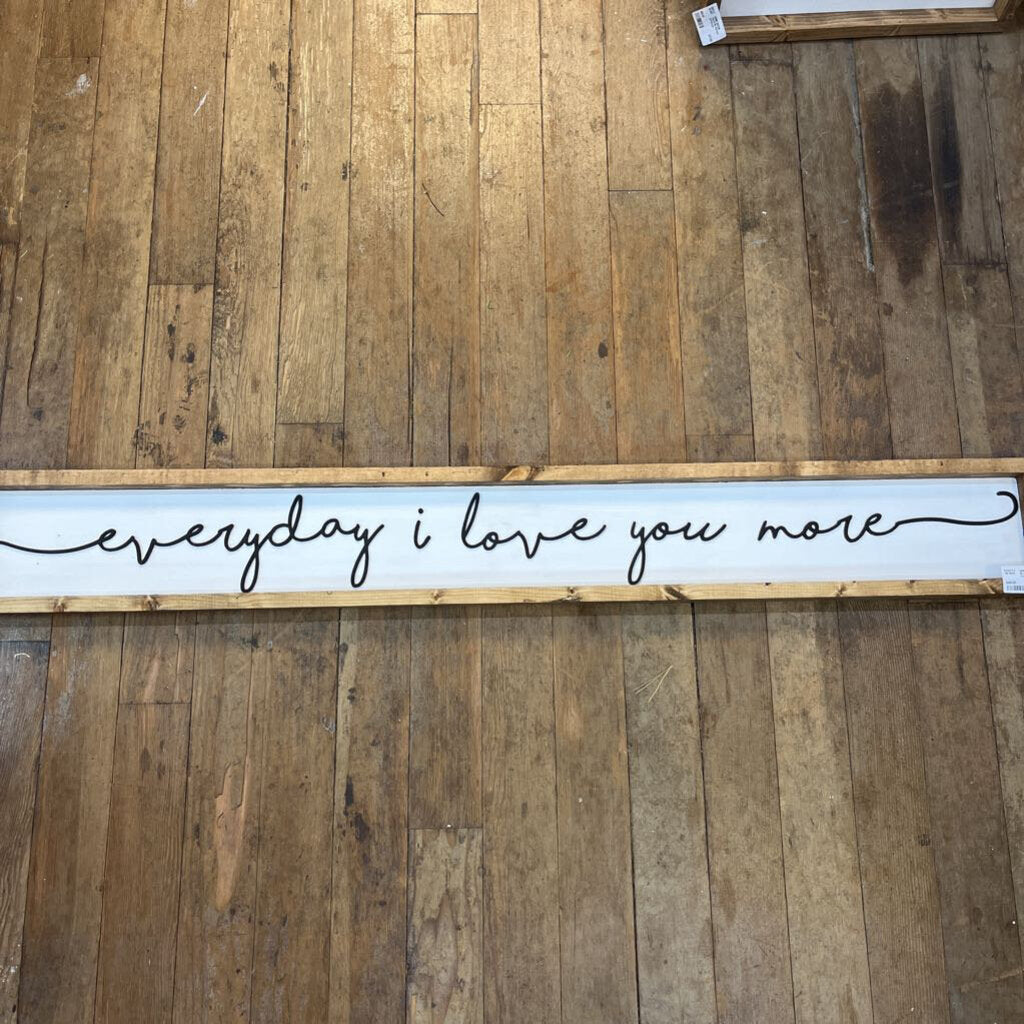 Everyday I Love You More