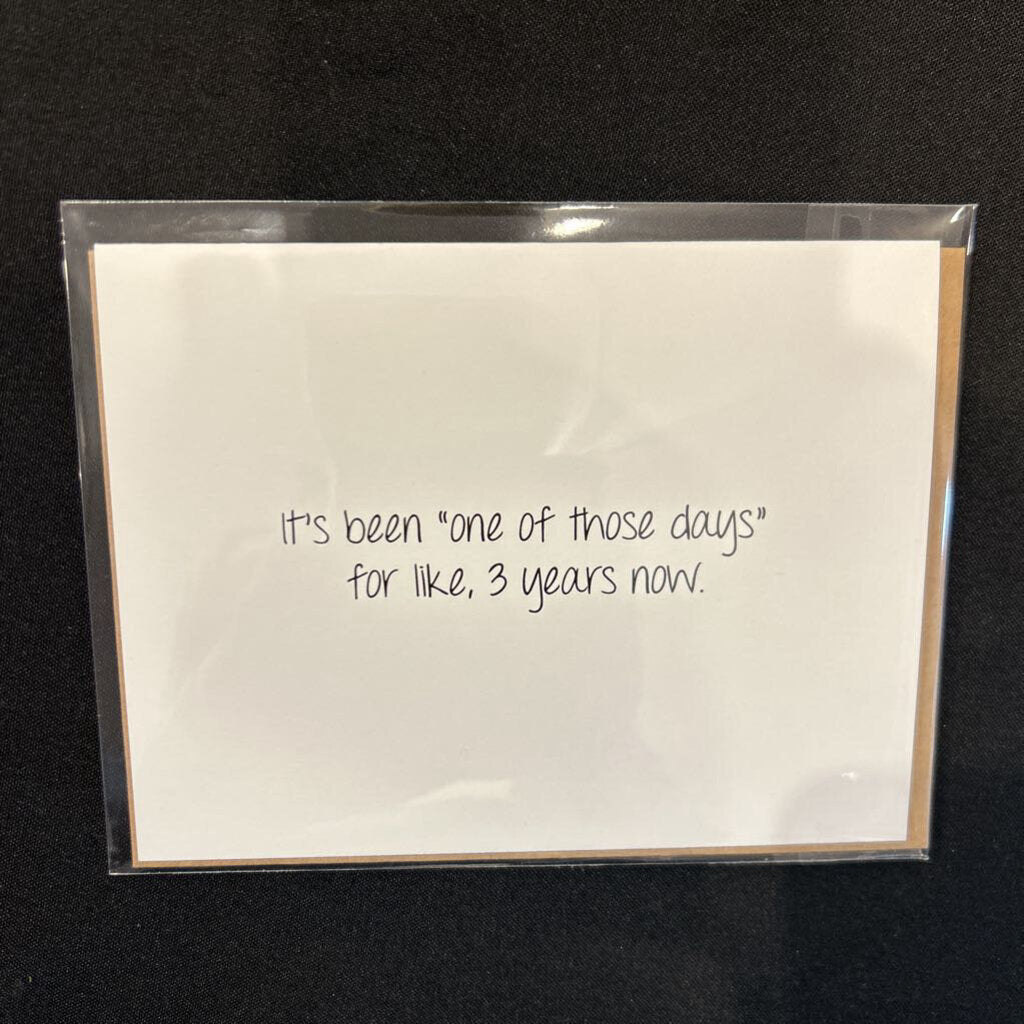 One of Those Days, Card