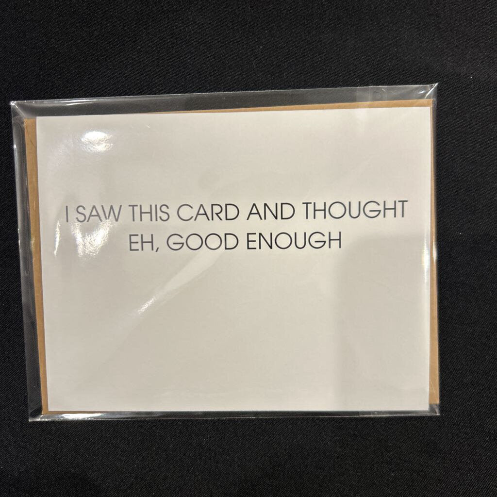 Good Enough, Card