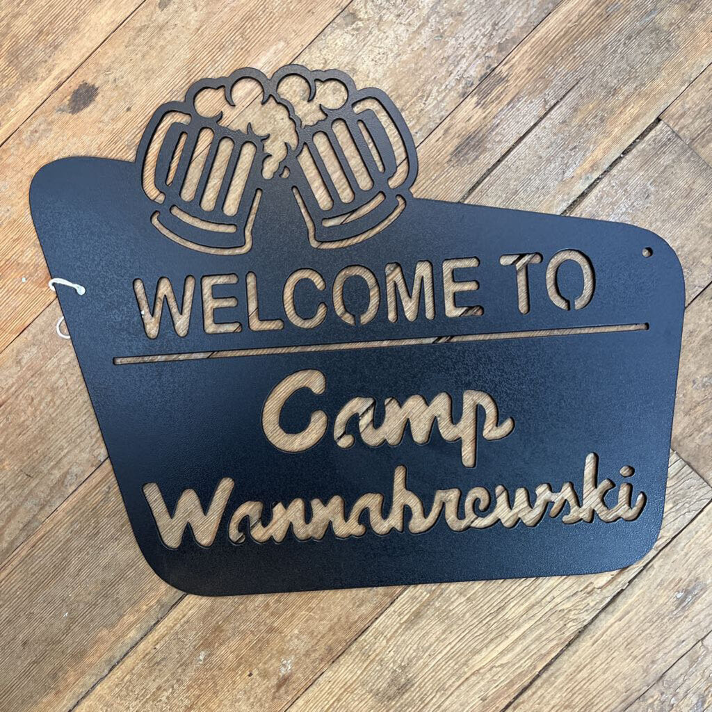 Welcome to Camp Wannabrewski Metal Sign