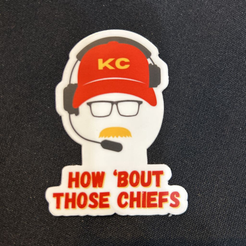 How Bout Chiefs Sticker