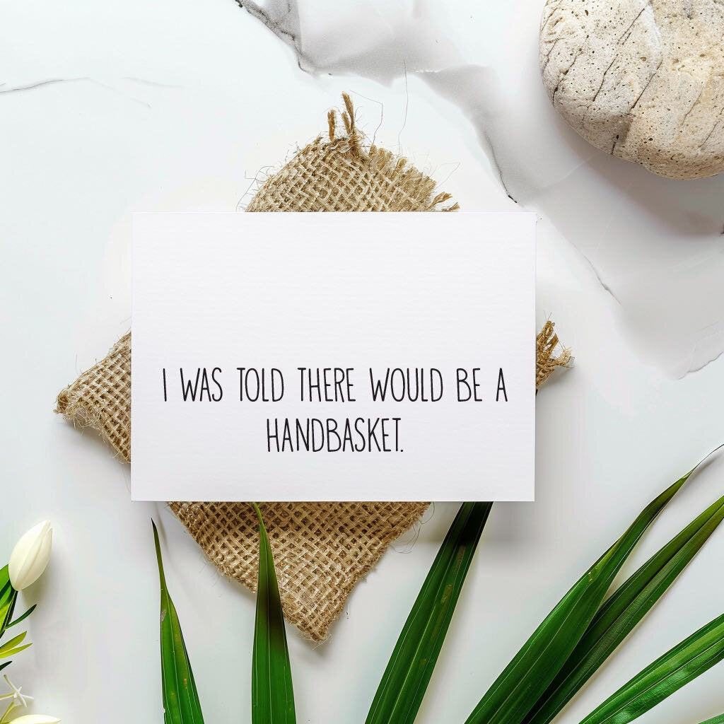 Handbasket, Card