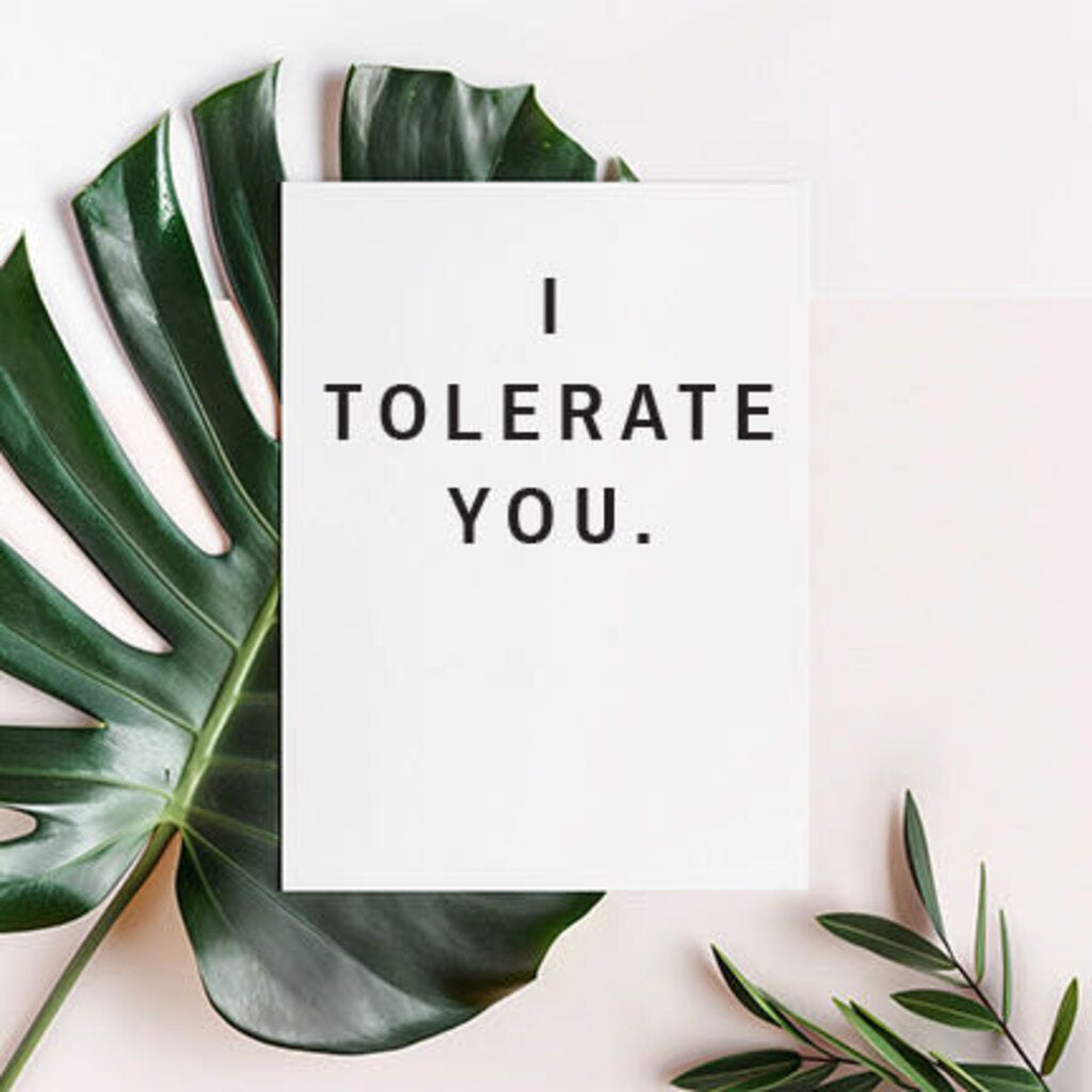 Tolerate You, Card