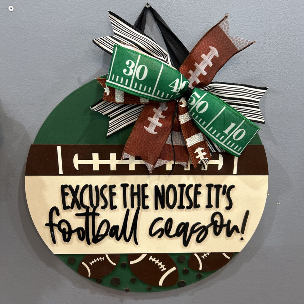 Excuse the Noise Football Season w/bow