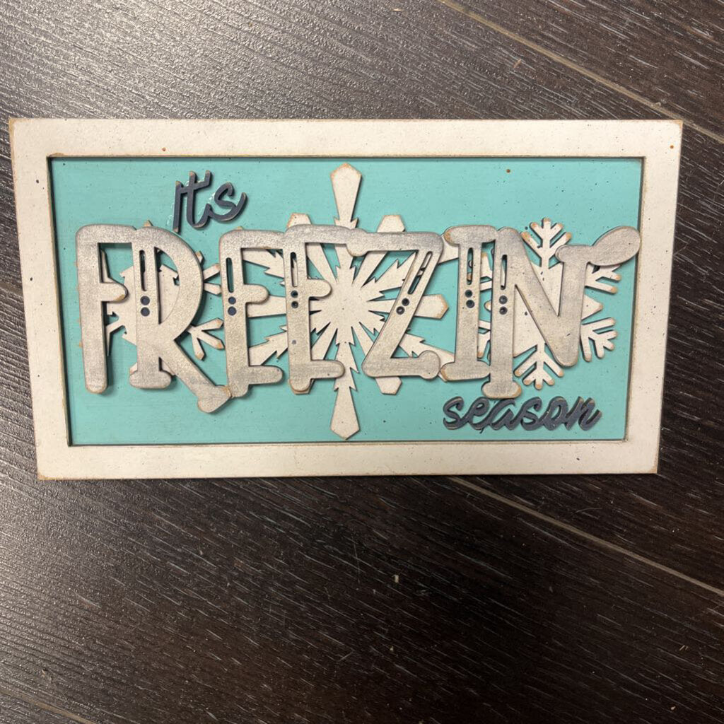 Freezin Season