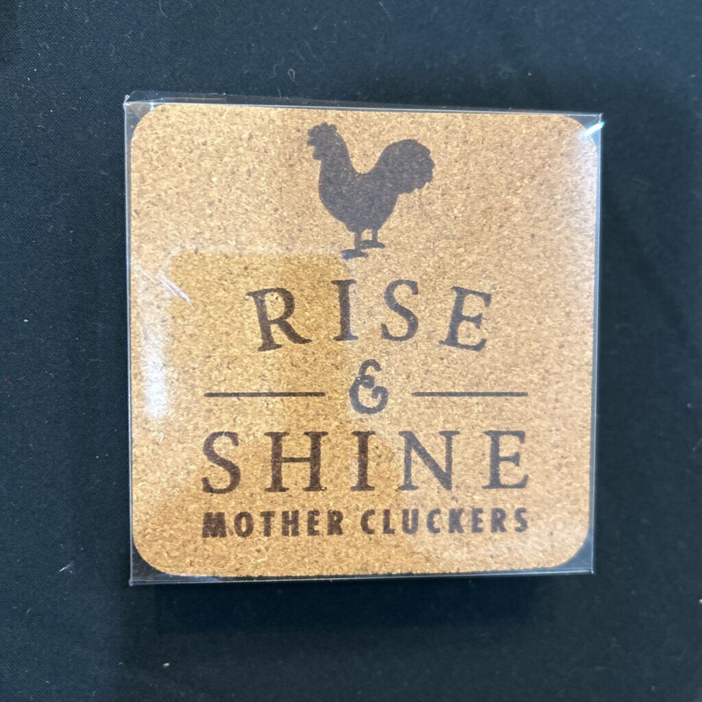 Rise & Shine Mother Cluckers Coaster