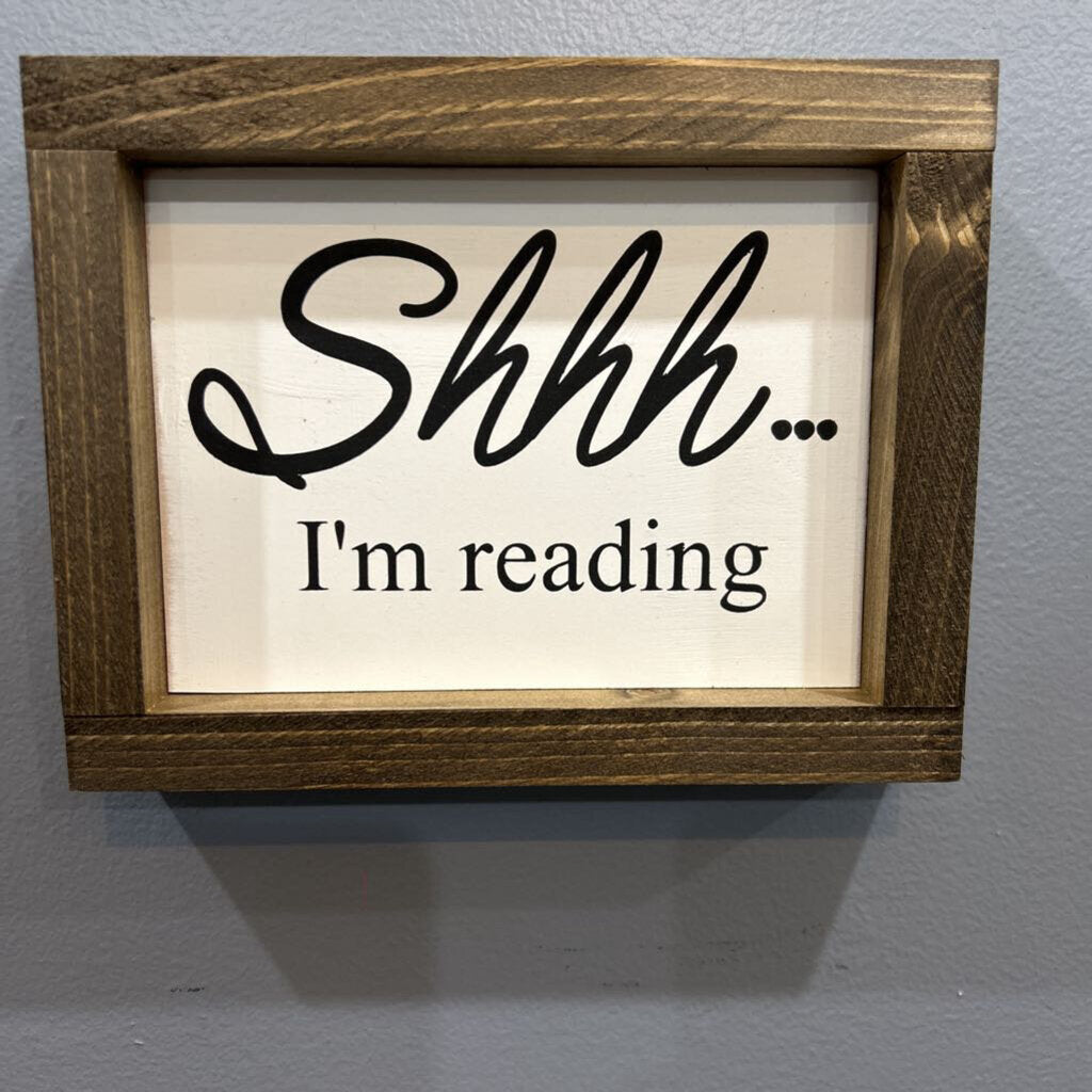 Shhh Im Reading