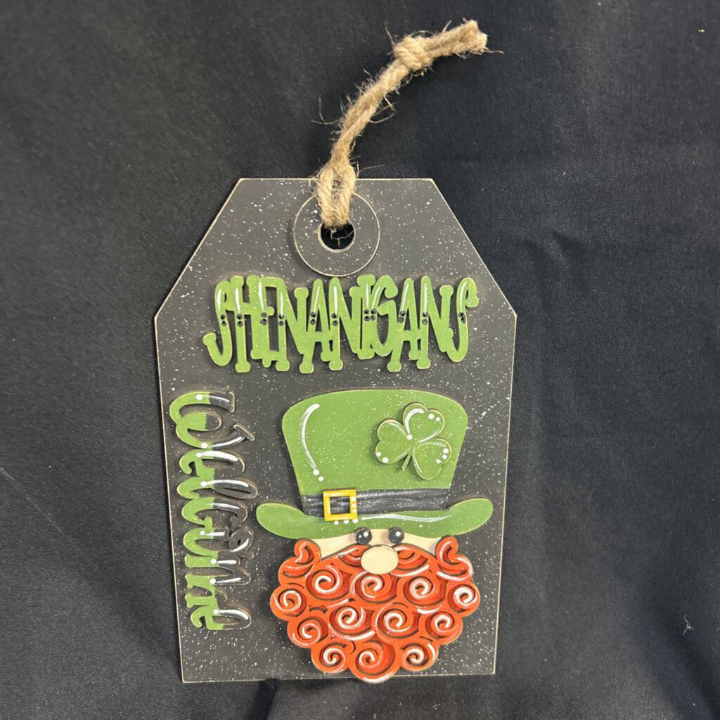 Shenanigans Welcome Tag