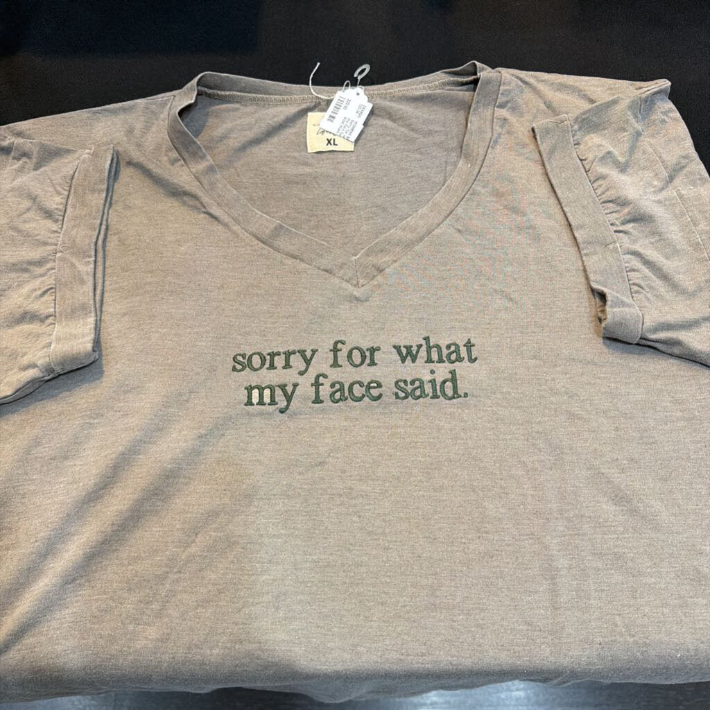 Sorry for what my face Said Glitz Acid Wash XL Dark Green on Green