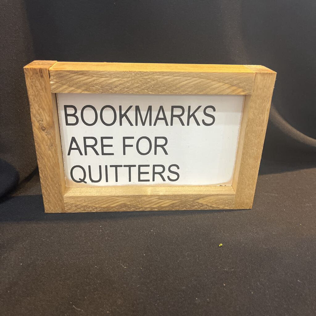 Books are for Quitters