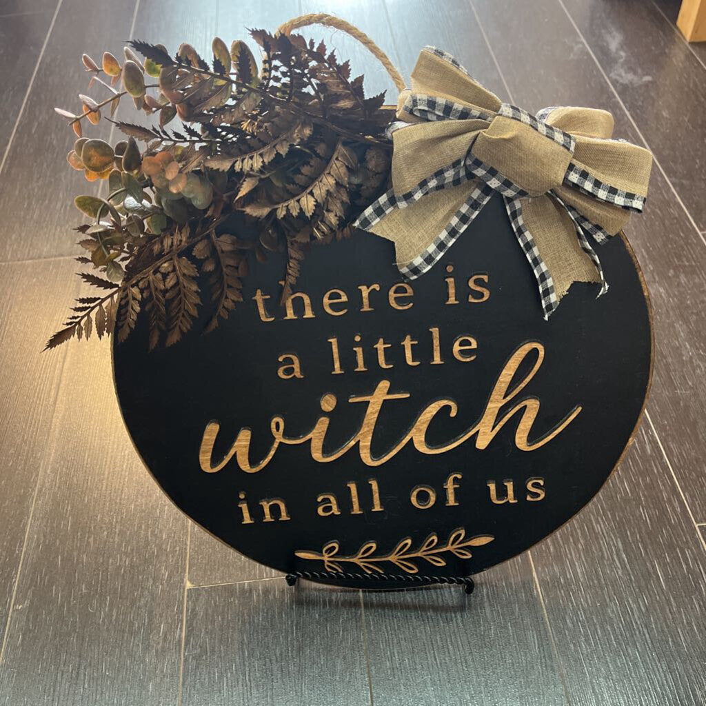 There is a little witch in all of us (wall round)