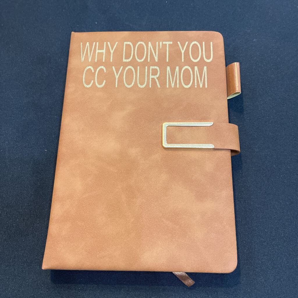 "CC Your Mom" Notebook