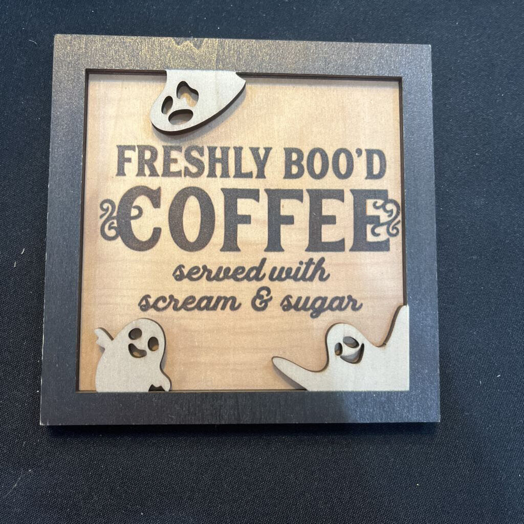 Freshly Boo'd Coffee Sign