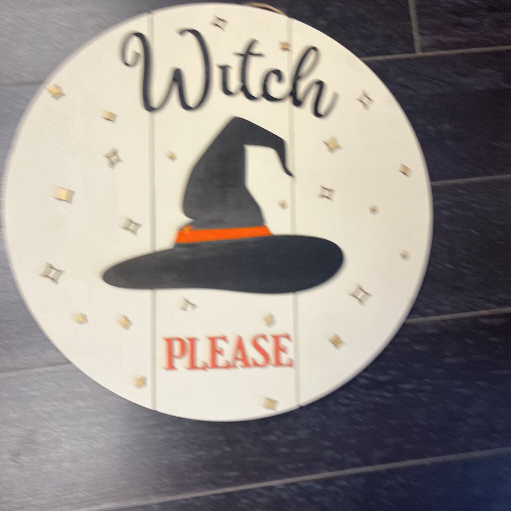 Witch Please Door Round 15in