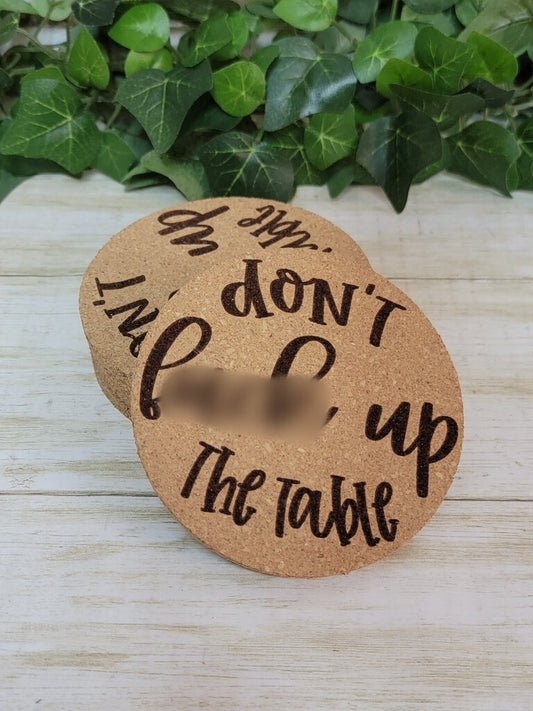 Don't F Up the Table cork coasters