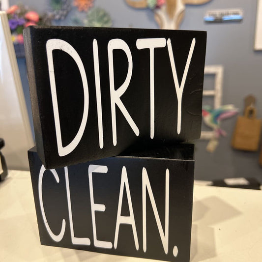 Dirty/clean Sign