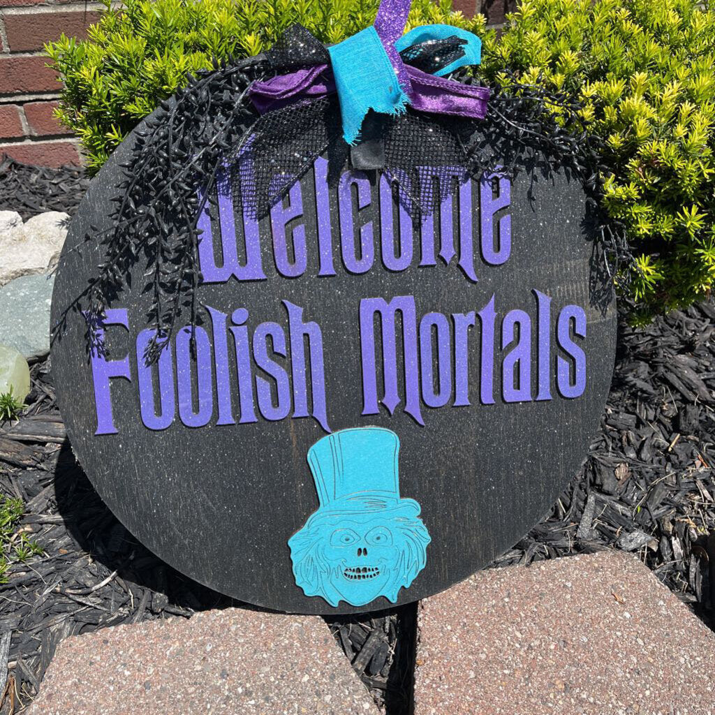 Foolish Mortals 18in Round