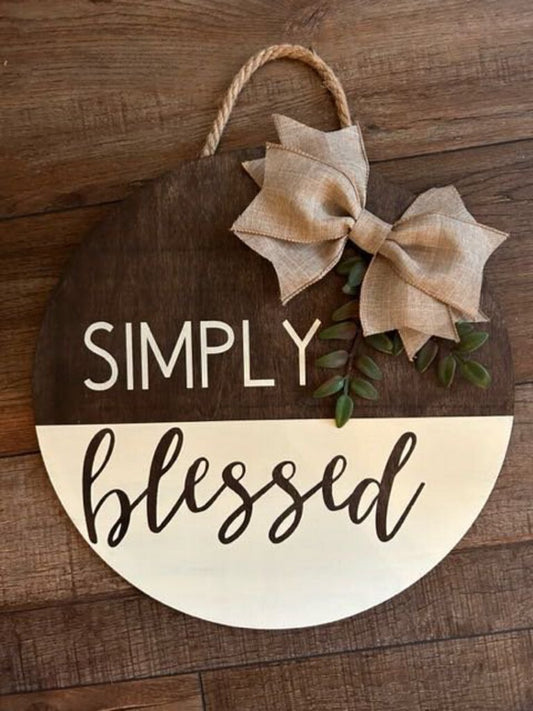 Simply Blessed RD Sign