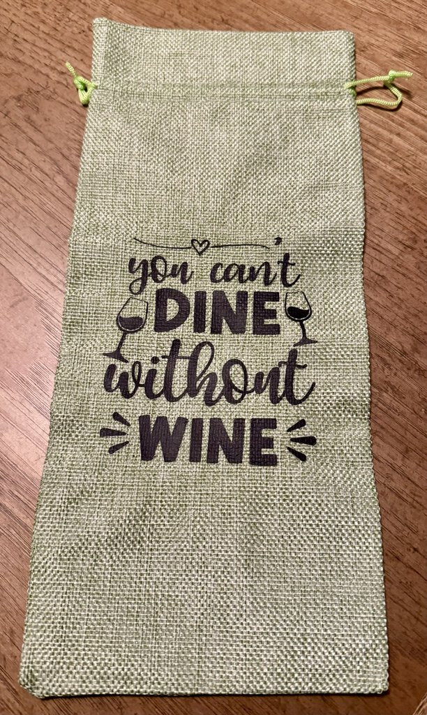 You Can't Dine w/o Wine