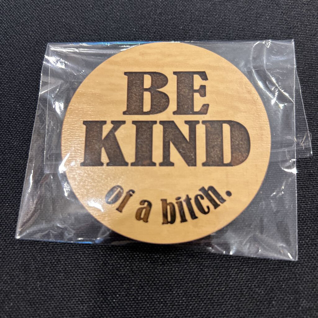 Magnet - Be Kind