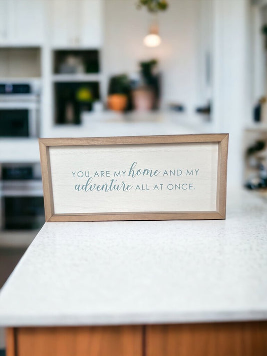 You Are My Home