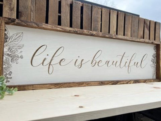 Beautiful Life-engrave
