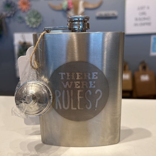 There Were Rules Flask