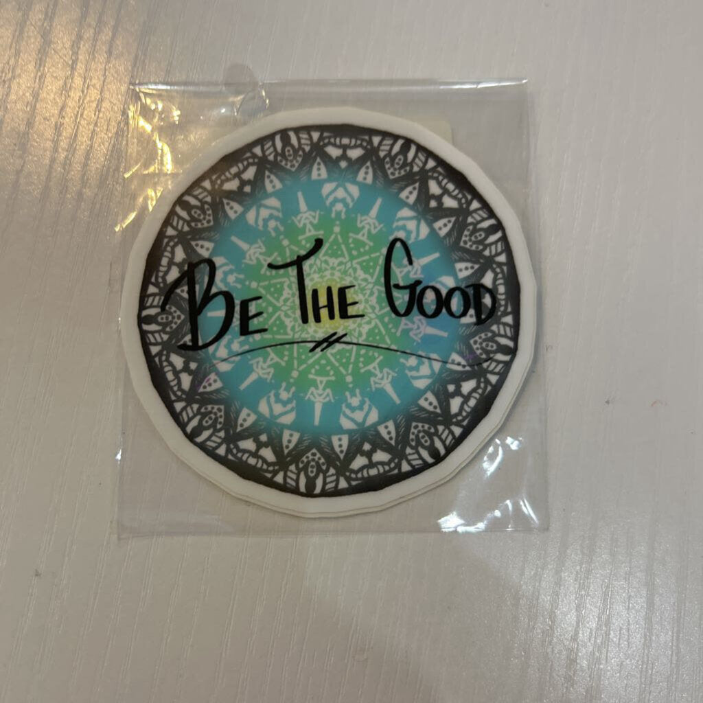 Be the Good Sticker