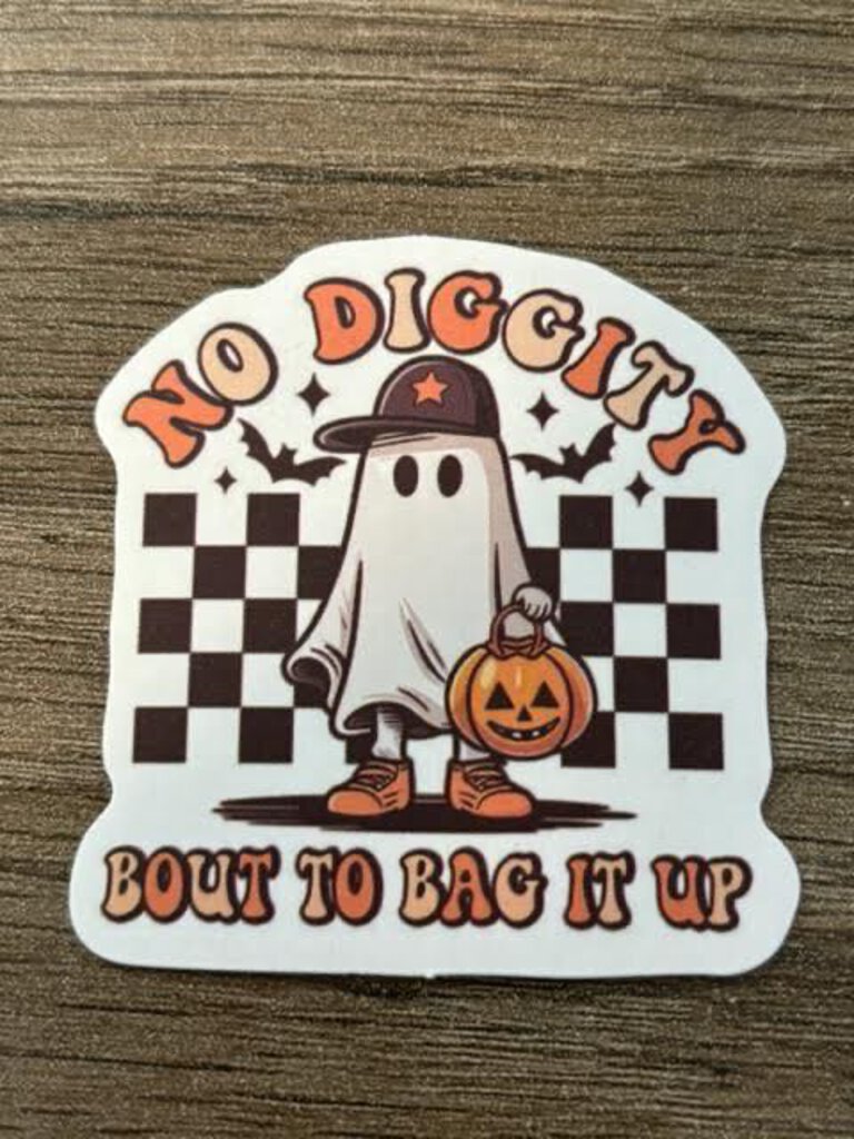 Sticker - No diggity
