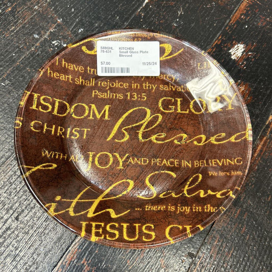 Small Glass Plate Blessed