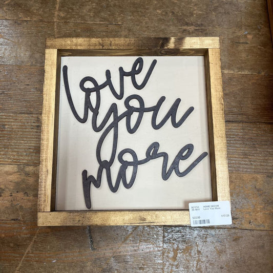 Love You More