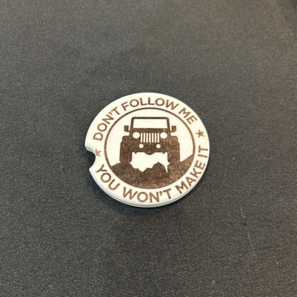 Car Coaster Don't Follow Me Jeep
