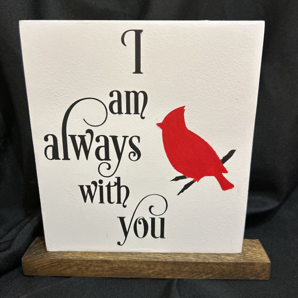 I am Always with You