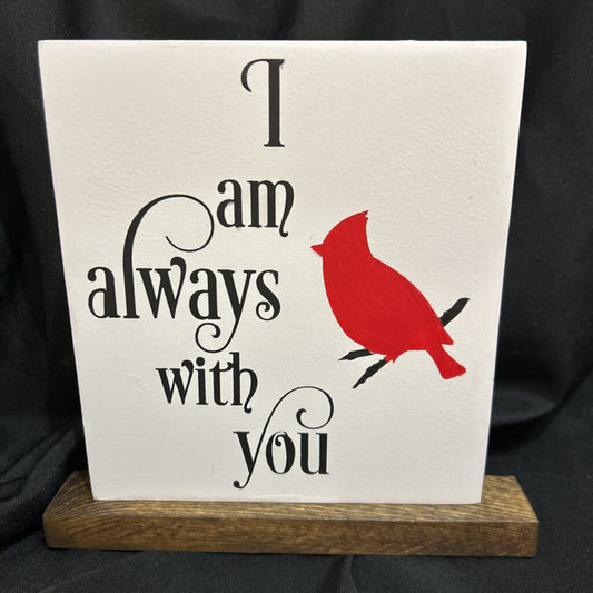 I am Always with You