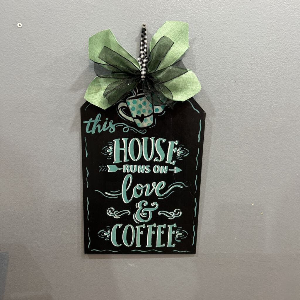 Wood Tag, This House Run on Love & Coffee/Bow