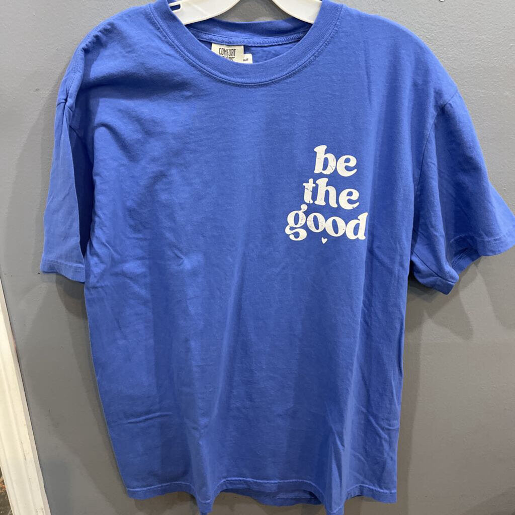 Be the Good SS TShirt