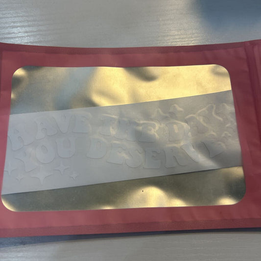 Decal Day you Deserve