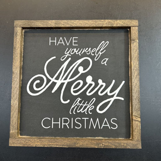 Have Yourself a Merry Christmas