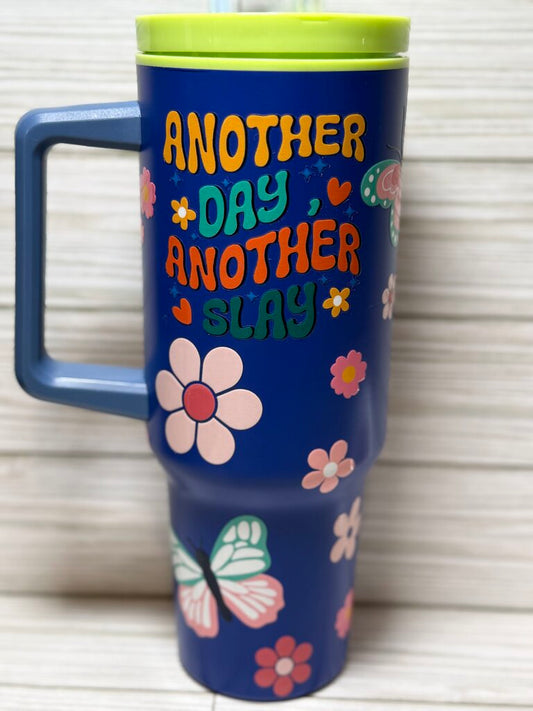 Another Day Another Slay