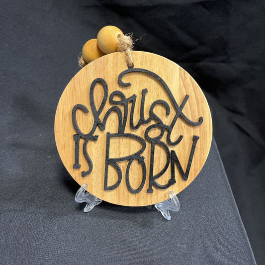 Christ is born Lg Ornament