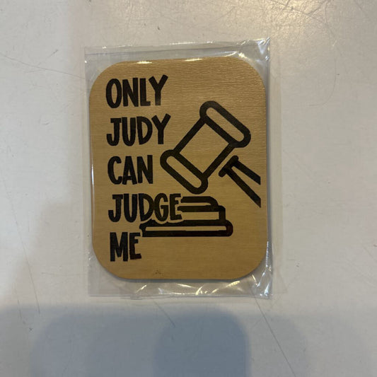 Magnet Judged by Judy