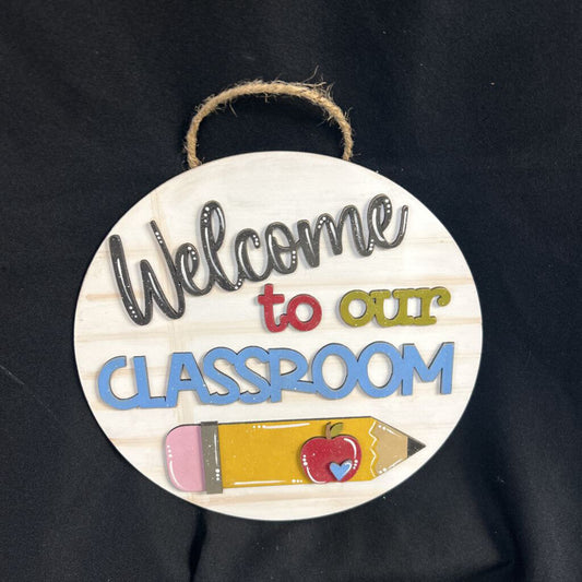 Welcome to our Classroom (door hanger)