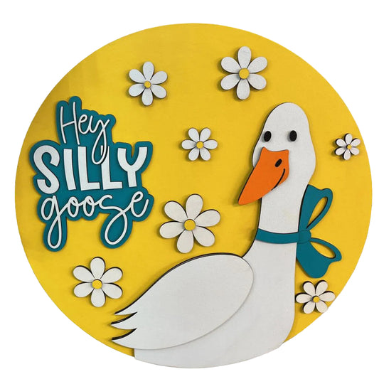 Hey Silly Goose Door Hanger 19"