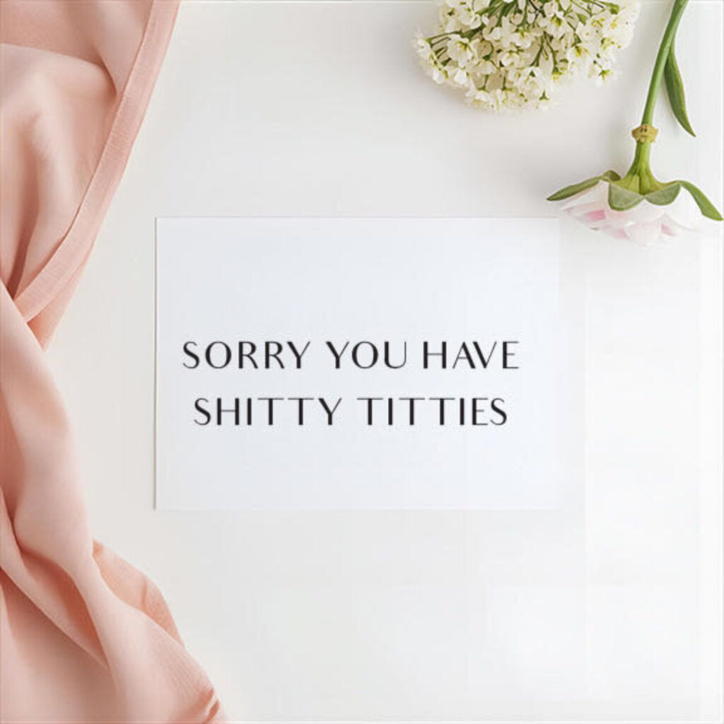 Sh*tty Titties Card