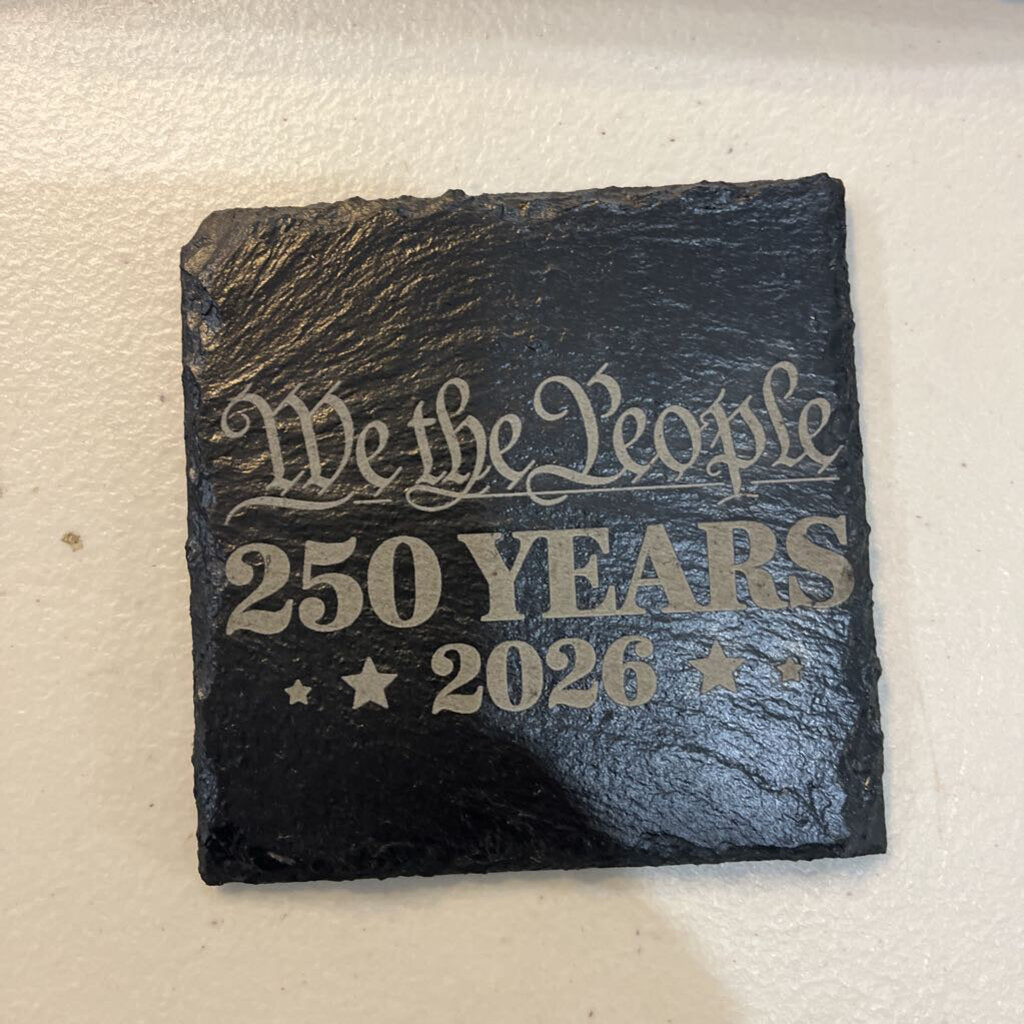 Slate Coaster WTP 250 Yrs 2026